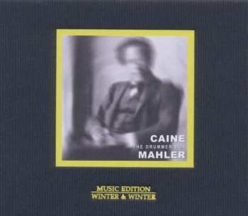 Album Gustav Mahler: The Drummer Boy