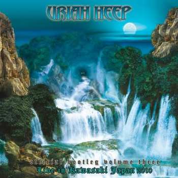 2CD Uriah Heep: Official Bootleg Volume Three: Live In Kawasaki Japan 2010