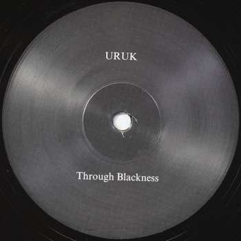 LP URUK: I Leave A Silver Trail Through Blackness