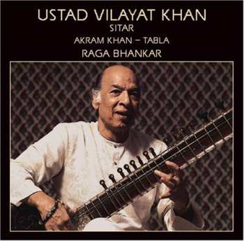 Album Vilayat Khan: Raga Bhankar