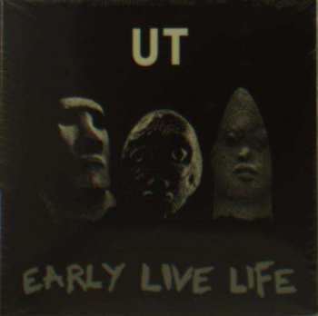 CD UT: Early Live Life 