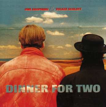 CD Uwe Kropinski: Dinner For Two