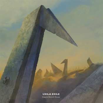 CD Uxila Exile: Songs For Harry S. Truman
