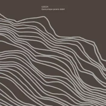 Uzeda: Quocumque Jeceris Stabit