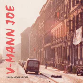 LP V-Mann Joe: Berlin, Anfang Der 90er (blue Vinyl)