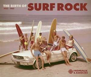 2CD Various: The Birth Of Surf Rock 1955-1962