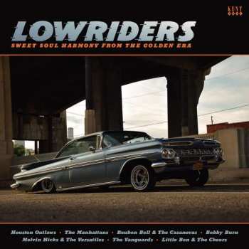 LP Various: Lowriders (Sweet Soul Harmony From The Golden Era)