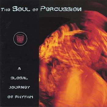 CD Various: The Soul Of Percussion