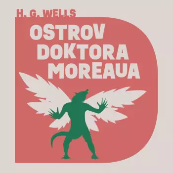 Wells: Ostrov Doktora Moreaua