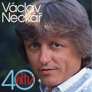 2CD Václav Neckář: 40 Hitů (Jsem Tady Já…)