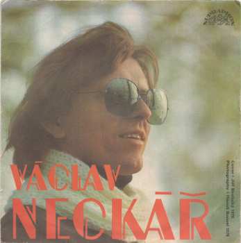 SP Václav Neckář: Mýdlový Princ / Pár Prostých Řádků