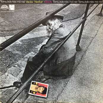 LP Bacily: Tomu, Kdo Nás Má Rád