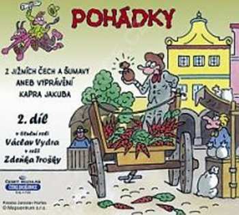 Album Václav Vydra: Pohádky Z Jižních Čech A Šumavy Aneb Vyprávění Kapra Jakuba