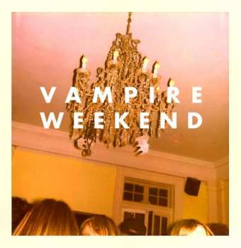LP Vampire Weekend: Vampire Weekend