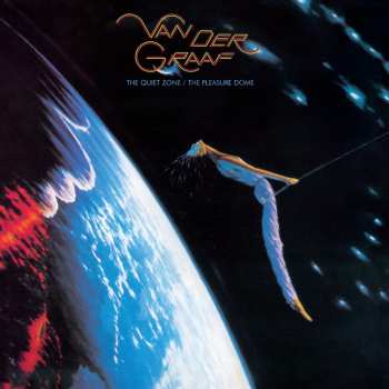 CD Van Der Graaf Generator: The Quiet Zone / The Pleasure Dome