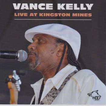 CD Vance Kelly: Live At Kingston Mines