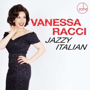LP Vanessa Racci: Jazzy Italian