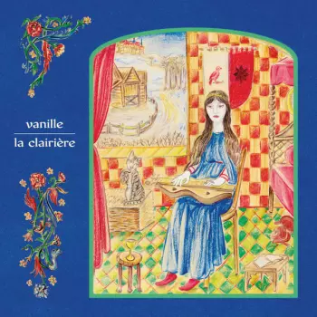 Vanille: La Clairière