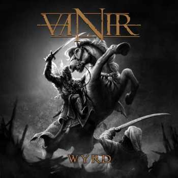 CD Vanir: Wyrd