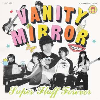 Album Vanity Mirror: Super Fluff Forever