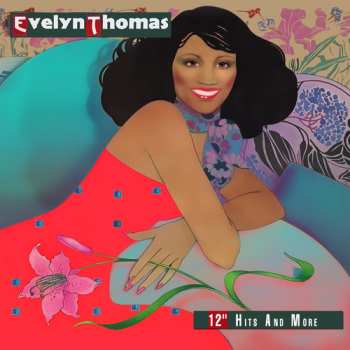 CD Various: Evelyn Thomas: 12 Hits & More