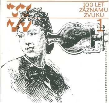2LP/Box Set Various: 100 Let Záznamu Zvuku = 100 Years Of Recorded Sound 1877-1977