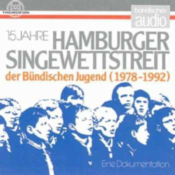 Album Various: 15 Jahre Hamburger Singewettstreit Der Bündischen Jugend (1978-1992)