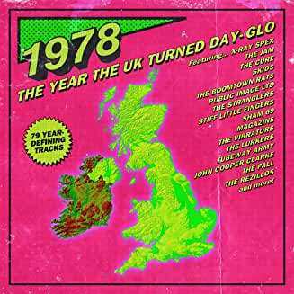 3CD Various: 1978: The Year The UK Turned Day-Glo