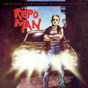 CD Various: A Tribute To Repo Man
