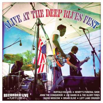 CD Various: Alive At The Deep Blues Fest