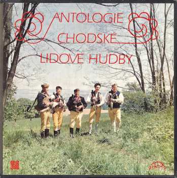 Album Various: Antologie Chodské Lidové Hudby