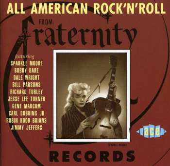 CD Various: All American Rock'n'Roll From Fraternity Records