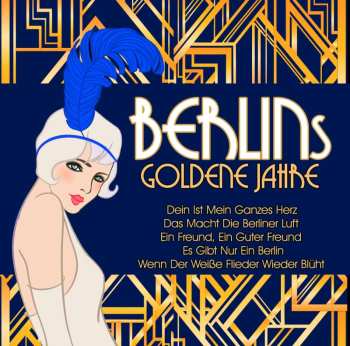 CD Various: Berlins Goldene Jahre