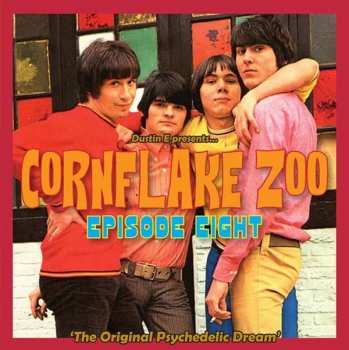 CD Various: Cornflake Zoo Episode Eight ('The Original Psychedelic Dream')
