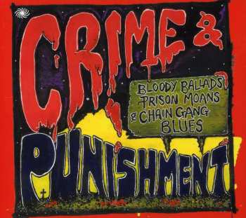 2CD Various: Crime & Punishment