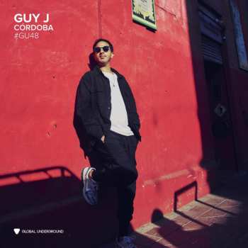 LP Various: Global Underground #48: Guy J - Córdoba