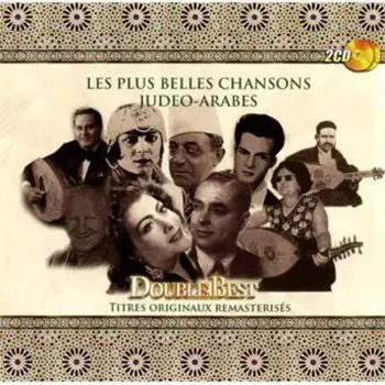 Various Artists: Les Plus Belles Chansons Judeo Arabes