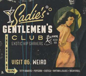 CD Various: Sadie's Gentlemen's Club Vol. 6 - Weird