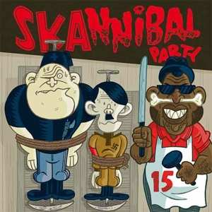 CD Various: Skannibal Party Vol.15