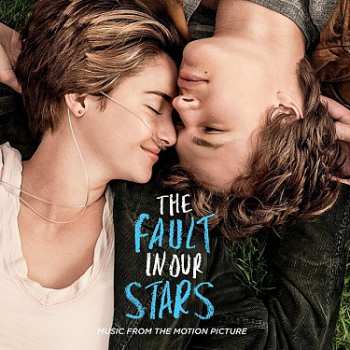 Album Various: The Fault In Our Stars: Music From The Motion Picture