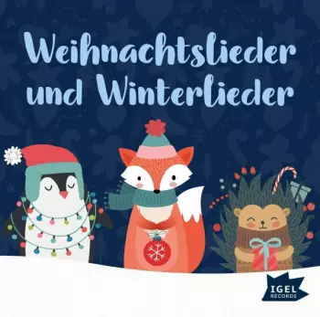 Various Artists: Weihnachts-,advents-und Winterlieder