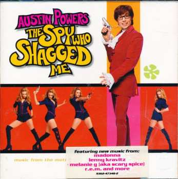 CD Various: Austin Powers - The Spy Who Shagged Me (Music From The Motion Picture)