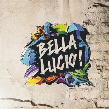 LP Various: Bella Lucio!