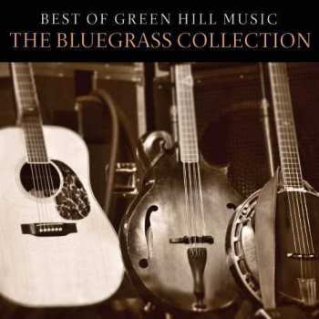 Album Various: Best Of Green Hill Music: The Bluegrass Connection