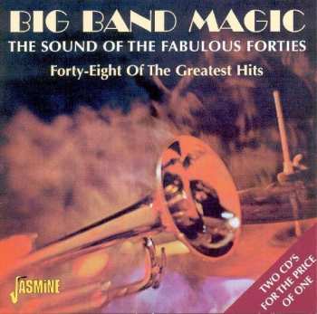 2CD Various: Big Band Magic: The Sound Of The Fabulous Forties