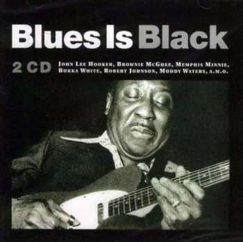 2CD Various: Blues Is Black