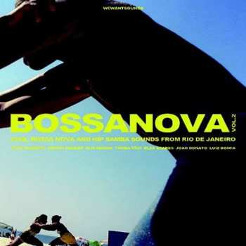 LP Various: Bossanova  Vol. 2 (Cool Bossa Nova And Hip Samba Sounds From Rio De Janeiro)