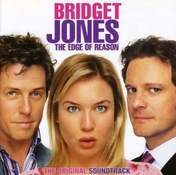 Album Various: Bridget Jones: The Edge Of Reason The Original Soundtrack