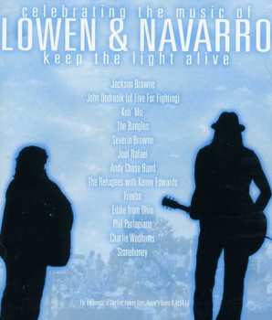 CD Various: Celebrating The Music Of Lowen & Navarro (Keep The Light Alive)