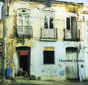 Album Various: Chamber Samba